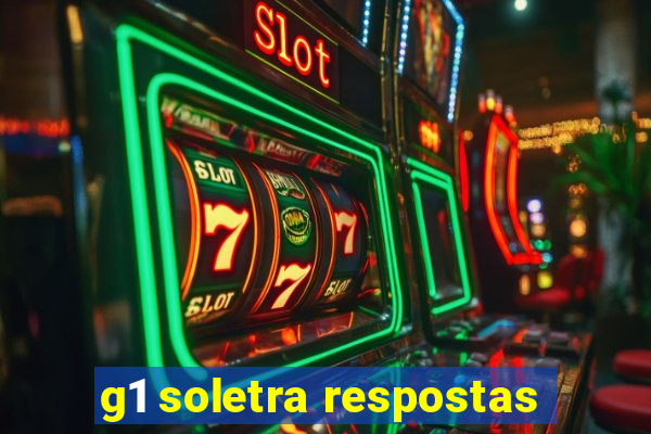 g1 soletra respostas